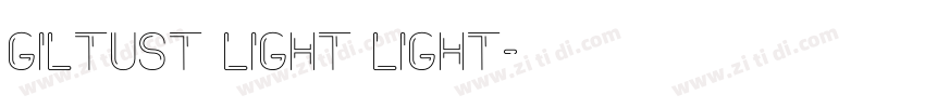 GiltusT Light Light字体转换